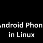 How to Use Android Phone as Webcam in Linux