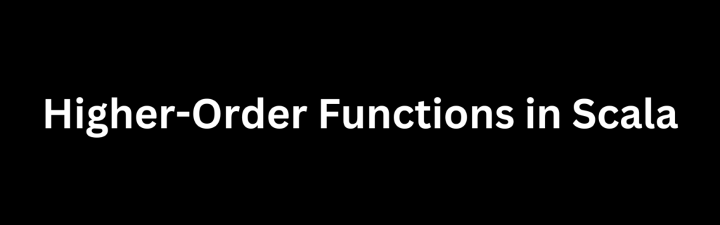 scala higher order function